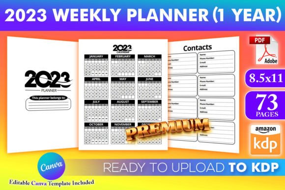 The Ultimate Guide to Creating and Using a 2023 Weekly Planner KDP Interior Template